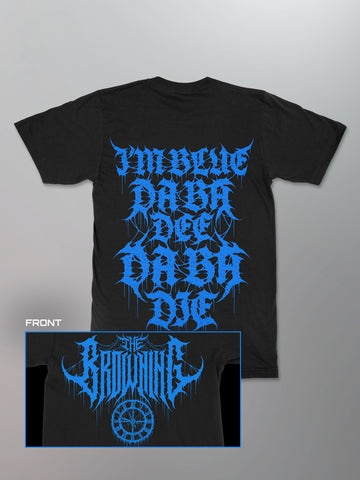 The Browning - I'm Blue Shirt