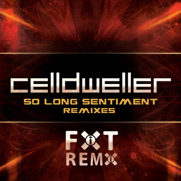 Celldweller - So Long Sentiment Remixes CD