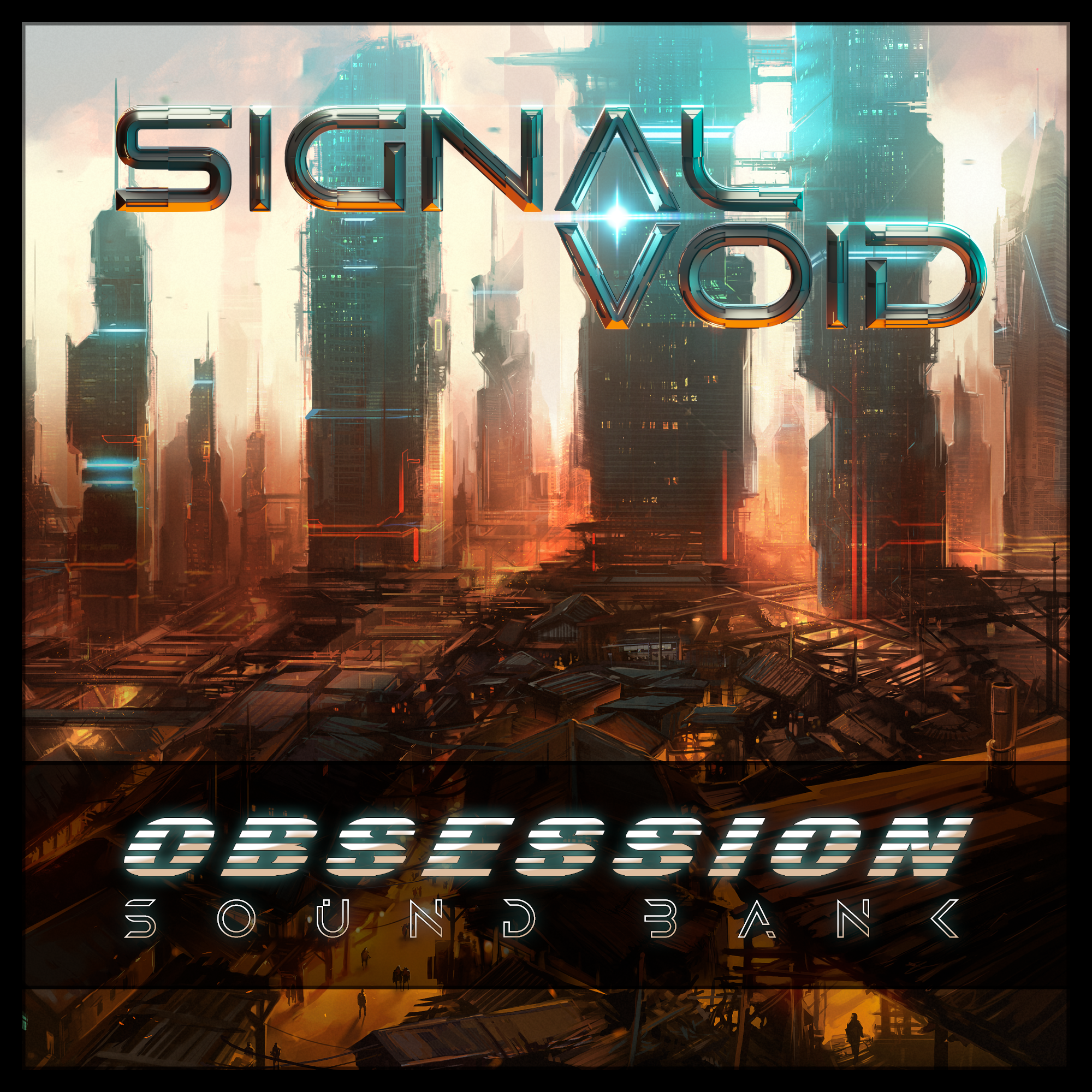 Signal Void - Obsession Sound Bank