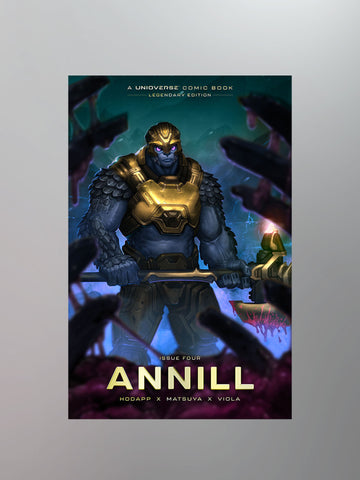 A Unioverse Comic Book - Issue Four: Annill [Legendary Edition]