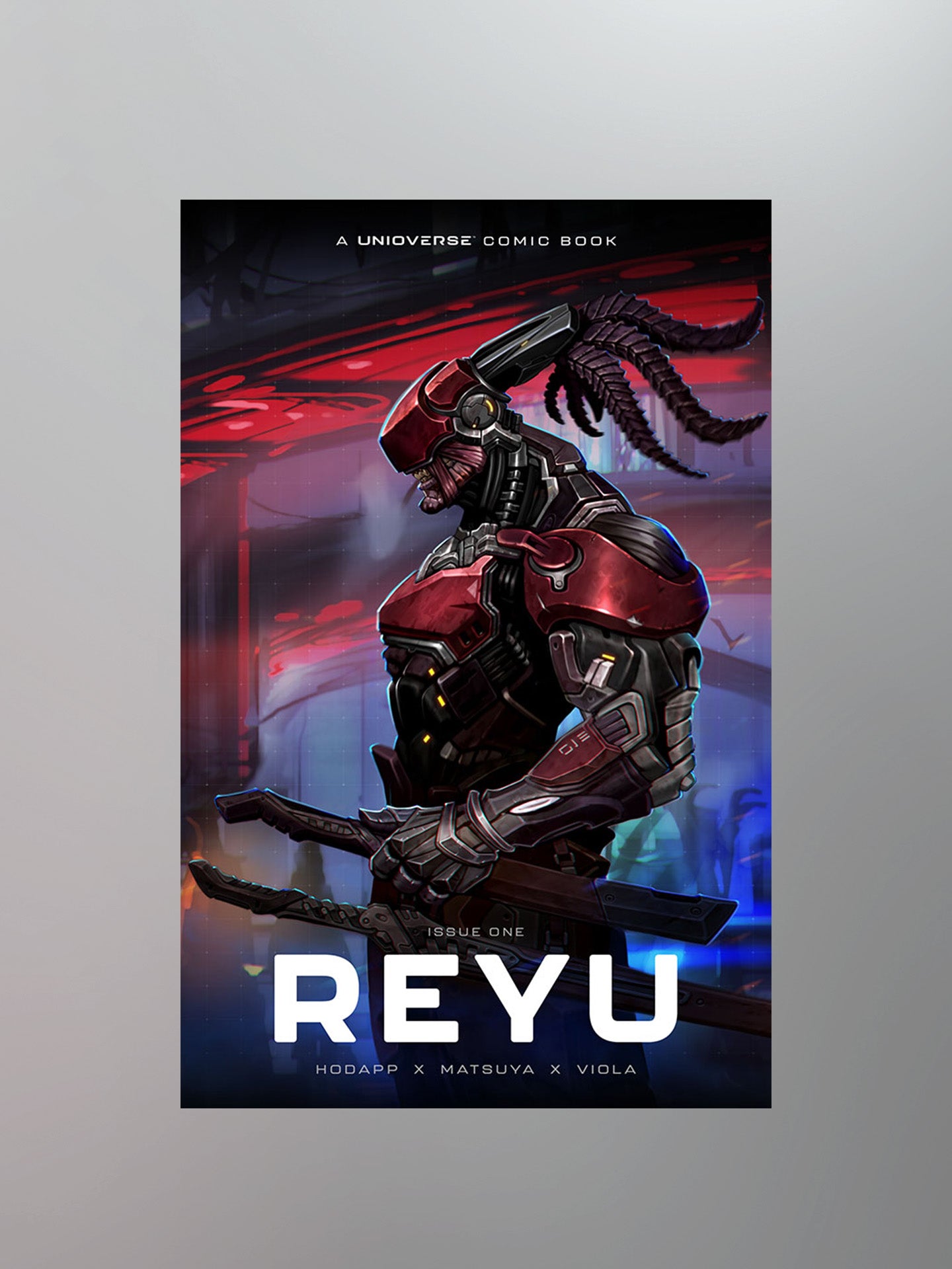 A Unioverse Comic Book - Issue One: Reyu