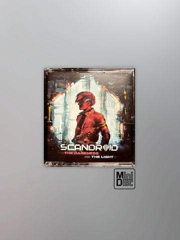 Scandroid - The Darkness and The Light [Limited Edition Mini-Disc]