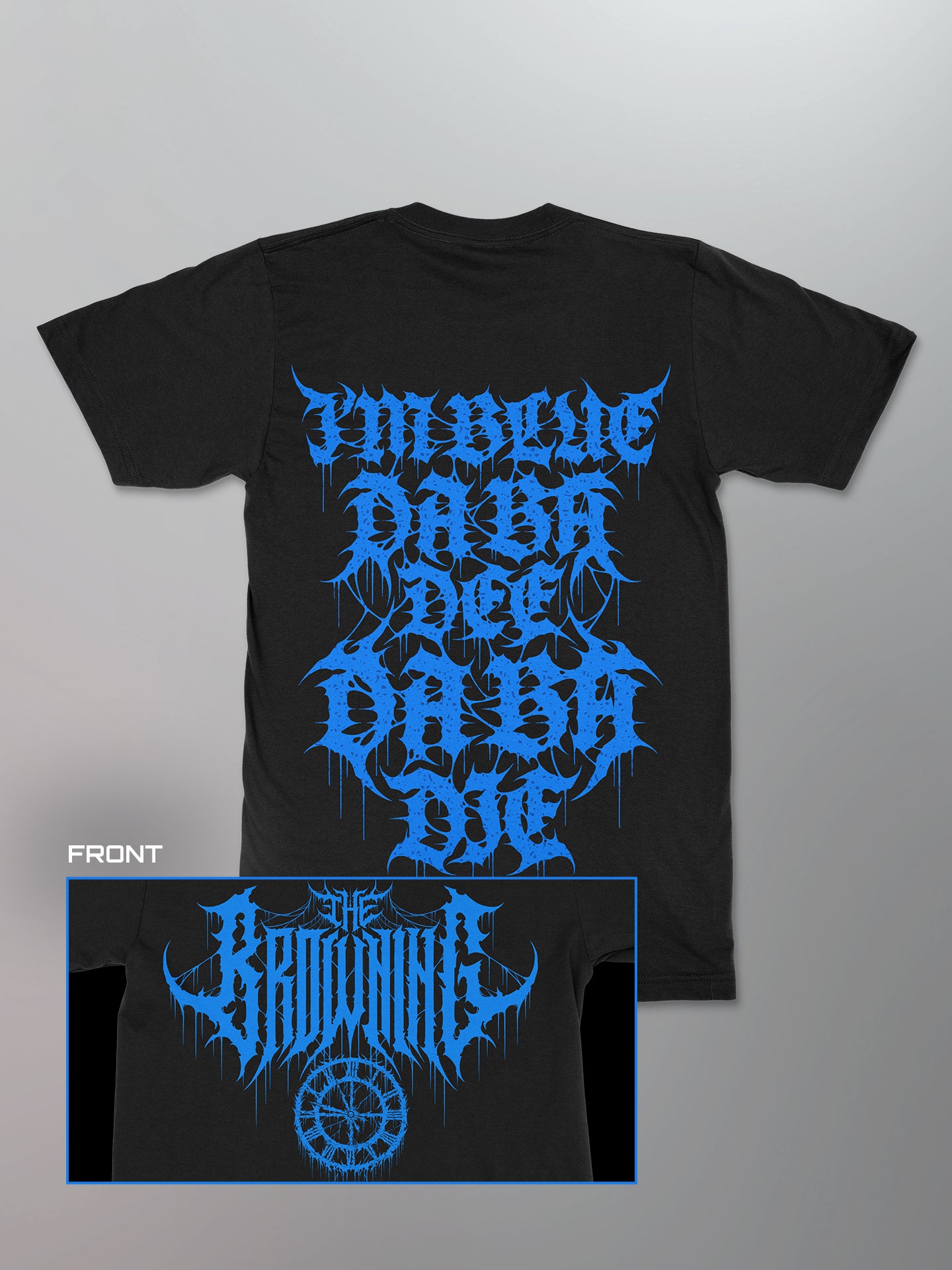 The Browning - I'm Blue Shirt