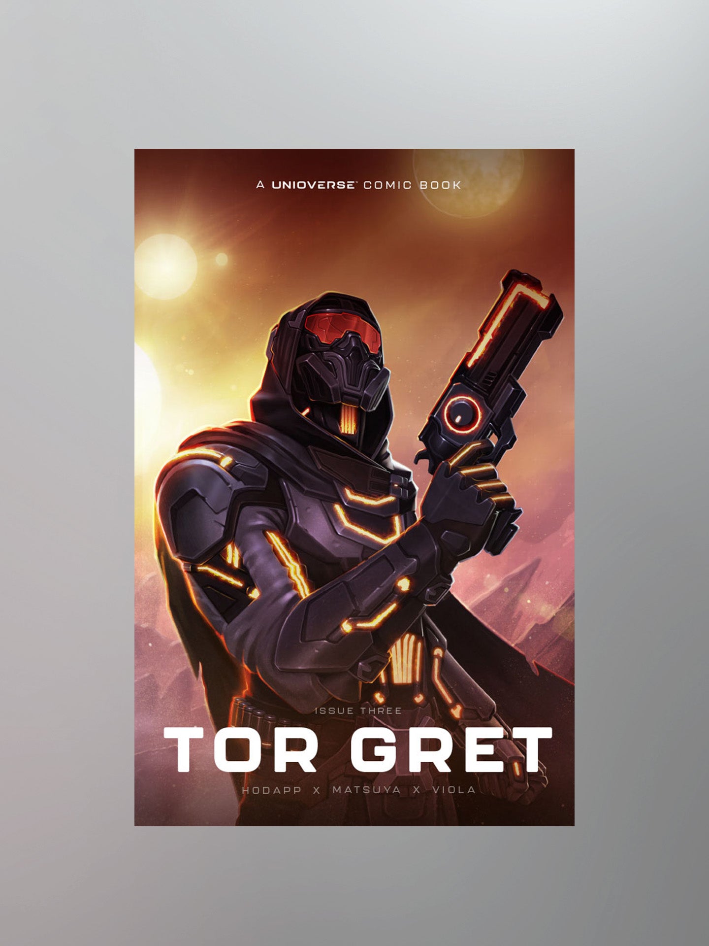 A Unioverse Comic Book - Issue Three: Tor Gret