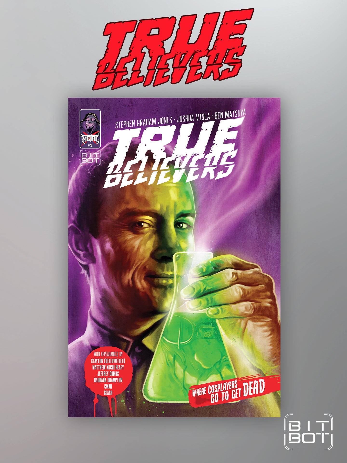 True Believers Comic - Issue #3 [Jeffrey Combs Variant]
