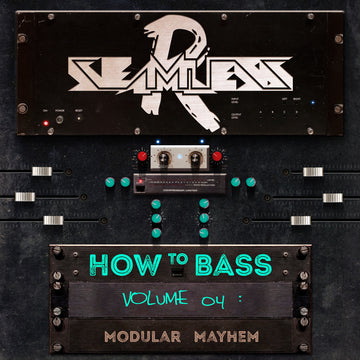 How To Bass Volume 04: Modular Mayhem (Sample Pack)