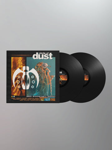 Circle of Dust - 25th Anniversary Edition [Limited Edition - Double Vinyl]