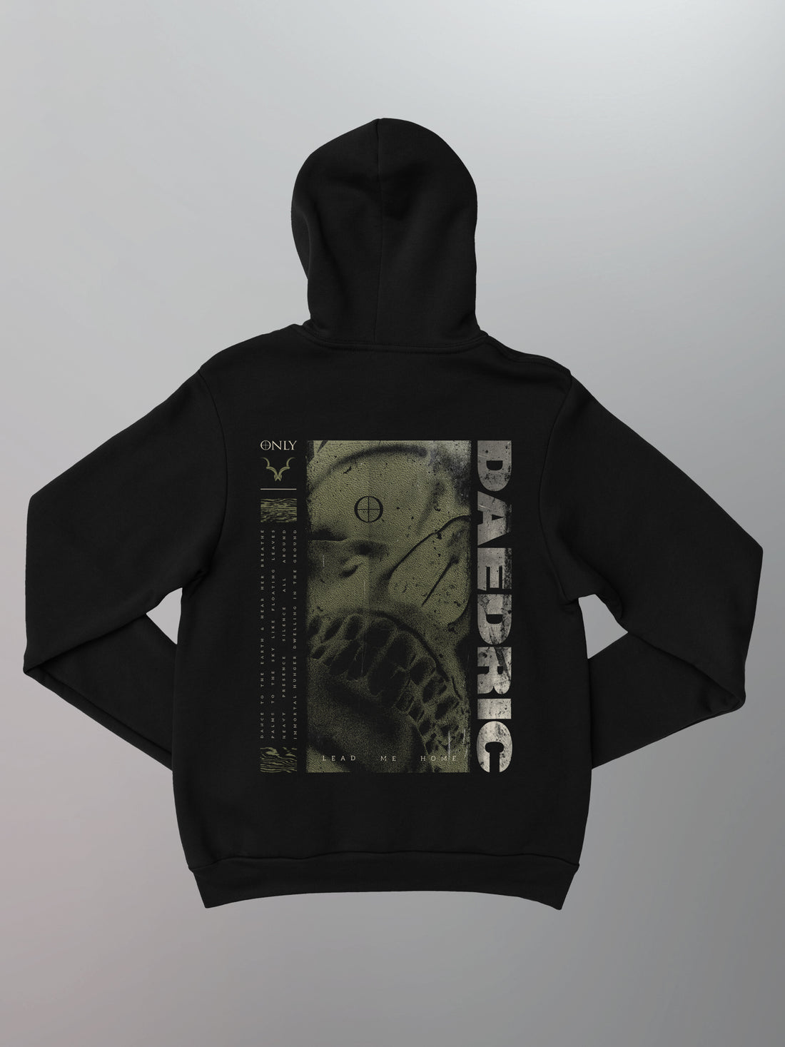 Daedric - Only Hoodie