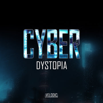 Velodic - Cyber Dystopia (Sample Pack)